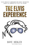 The Elvis Experience: Elvis Presley's Bodyguard and Karate Instructor Shares His Memories of Elvis the Person w sklepie internetowym Libristo.pl