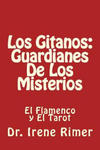 Los Gitanos: Guardianes De Los Misterios: El Flamenco y El Tarot w sklepie internetowym Libristo.pl