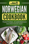 Norwegian Cookbook: Traditional Scandinavian Recipes Made Easy w sklepie internetowym Libristo.pl