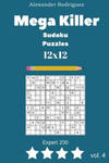 Mega Killer Sudoku Puzzles - Expert 200 vol. 4 w sklepie internetowym Libristo.pl