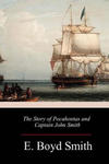 The Story of Pocahontas and Captain John Smith w sklepie internetowym Libristo.pl