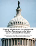 Russian Influence and Unconventional Warfare Operations in the "Gray Zone": Lessons from Ukraine w sklepie internetowym Libristo.pl