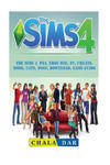 The Sims 4, PS4, Xbox One, PC, Cheats, Mods, Cats, Dogs, Download, Game Guide w sklepie internetowym Libristo.pl