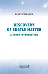 DISCOVERY OF SUBTLE MATTER: A SHORT INTR w sklepie internetowym Libristo.pl