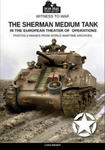 The Sherman medium tank: In the European theater of operations w sklepie internetowym Libristo.pl