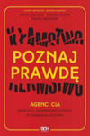 Poznaj prawdę Agenci CIA zdradzą ci jak przekonać każdego by powiedział wszystko w sklepie internetowym Libristo.pl