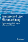 Femtosecond Laser Micromachining w sklepie internetowym Libristo.pl