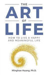 The Art Of Life: How To Live A Happy And Meaningful Life w sklepie internetowym Libristo.pl