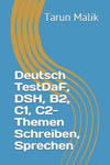 Deutsch TestDaF, DSH, B2, C1, C2- Themen Schreiben, Sprechen w sklepie internetowym Libristo.pl