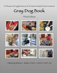 Professional Applications of Animal Assisted Interventions: Gray Dog Book w sklepie internetowym Libristo.pl