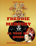 Freddie Mercury - La Voce Dei Queen: Biografia & Foto Album a Colori - Primo Volume w sklepie internetowym Libristo.pl