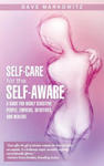Self-Care for the Self-Aware w sklepie internetowym Libristo.pl