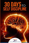 Self Discipline: 30 Days to Self Discipline w sklepie internetowym Libristo.pl