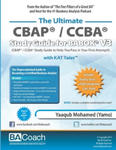 The Ultimate CBAP(R) / CCBA(R) Study Guide for BABOK(R) V3: CBAP(R) / CCBA(R) Study Guide to Help You Pass in Your First Attempt! w sklepie internetowym Libristo.pl