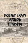 Poetry Train Africa: Ethiopia 2: BOOK 2 South Africa & Botswana w sklepie internetowym Libristo.pl