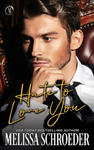 Hate to Love You: An Enemies to Lovers Romantic Comedy w sklepie internetowym Libristo.pl
