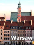 Warsaw Poland: Coffee Table Photography Travel Picture Book Album Of A Polish City in Eastern Europe Large Size Photos Cover w sklepie internetowym Libristo.pl