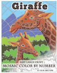 Giraffe Large Print Mosaic Color By Number w sklepie internetowym Libristo.pl