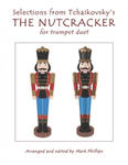 Selections from Tchaikovsky's THE NUTCRACKER for trumpet duet w sklepie internetowym Libristo.pl