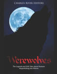Werewolves: The Legends and Folk Tales about Humans Shapeshifting into Wolves w sklepie internetowym Libristo.pl