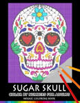 Sugar Skull Color by Numbers for Adults: Mosaic Coloring Book Stress Relieving Design Puzzle Quest w sklepie internetowym Libristo.pl