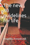 The new 80 guidelines for life. w sklepie internetowym Libristo.pl