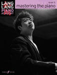 Lang Lang Piano Academy: mastering the piano level 5 w sklepie internetowym Libristo.pl