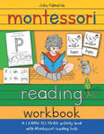 Montessori Reading Workbook: A LEARN TO READ activity book with Montessori reading tools w sklepie internetowym Libristo.pl