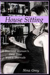 House Sitting: A Bisexual Woman's First Time with a Shemale: A Trans Erotica Short Story w sklepie internetowym Libristo.pl