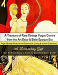 A Treasury of Rare Vintage Vogue Covers from the Art Deco & Belle Époque Era, High-Quality Pictures of Glamorous Living & Iconic Costumes: A Decoratin w sklepie internetowym Libristo.pl