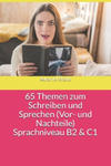 65 Themen zum Schreiben und Sprechen (Vor- und Nachteile) Sprachniveau B2 & C1 w sklepie internetowym Libristo.pl