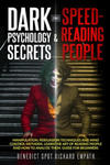 Dark Psychology Secrets & Speed - Reading People (2in1): Manipulation, persuasion techniques, and mind control methods. Learn the art of reading peopl w sklepie internetowym Libristo.pl