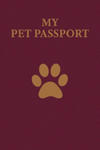 My Pet Passport: Record your pet Medical Info: Vaccination, Weight, Medical treatments, Vet contacts and more... Look the description. w sklepie internetowym Libristo.pl