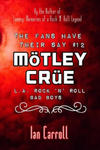 The Fans Have Their Say #12 Mötley Crüe: L.A. Rock 'n' Roll Bad Boys w sklepie internetowym Libristo.pl