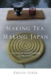 Making Tea, Making Japan w sklepie internetowym Libristo.pl