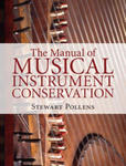 Manual of Musical Instrument Conservation w sklepie internetowym Libristo.pl