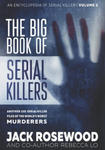 The Big Book of Serial Killers Volume 2: Another 150 Serial Killer Files of the World's Worst Murderers w sklepie internetowym Libristo.pl