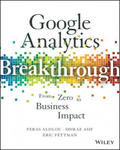 Google Analytics Breakthrough - From Zero to Business Impact w sklepie internetowym Libristo.pl