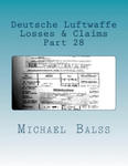 Deutsche Luftwaffe, Losses & Claims Part 28: Part 28 January 1944 w sklepie internetowym Libristo.pl