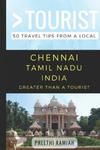 Greater Than a Tourist- Chennai Tamil Nadu India: 50 Travel Tips from a Local w sklepie internetowym Libristo.pl