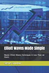 Elliott Waves Made Simple w sklepie internetowym Libristo.pl