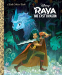 Raya and the Last Dragon Little Golden Book (Disney Raya and the Last Dragon) w sklepie internetowym Libristo.pl