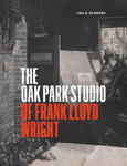 Oak Park Studio of Frank Lloyd Wright w sklepie internetowym Libristo.pl