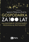 Gospodarka za 100 lat w sklepie internetowym Libristo.pl