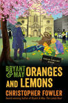 Bryant & May: Oranges and Lemons: A Peculiar Crimes Unit Mystery w sklepie internetowym Libristo.pl