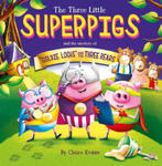 Three Little Superpigs and Goldilocks and the Three Bears w sklepie internetowym Libristo.pl