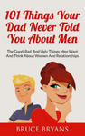 101 Things Your Dad Never Told You About Men w sklepie internetowym Libristo.pl