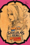 Naruto: Sakura's Story - Love Riding on the Spring Breeze w sklepie internetowym Libristo.pl