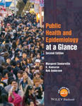 Public Health and Epidemiology at a Glance 2e w sklepie internetowym Libristo.pl