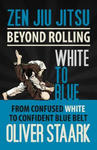 Zen Jiu Jitsu - White to Blue w sklepie internetowym Libristo.pl